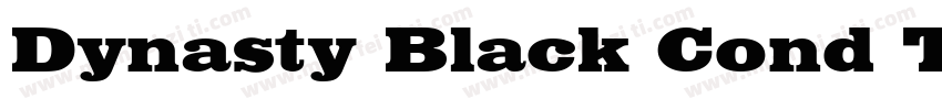 Dynasty Black Cond T字体转换